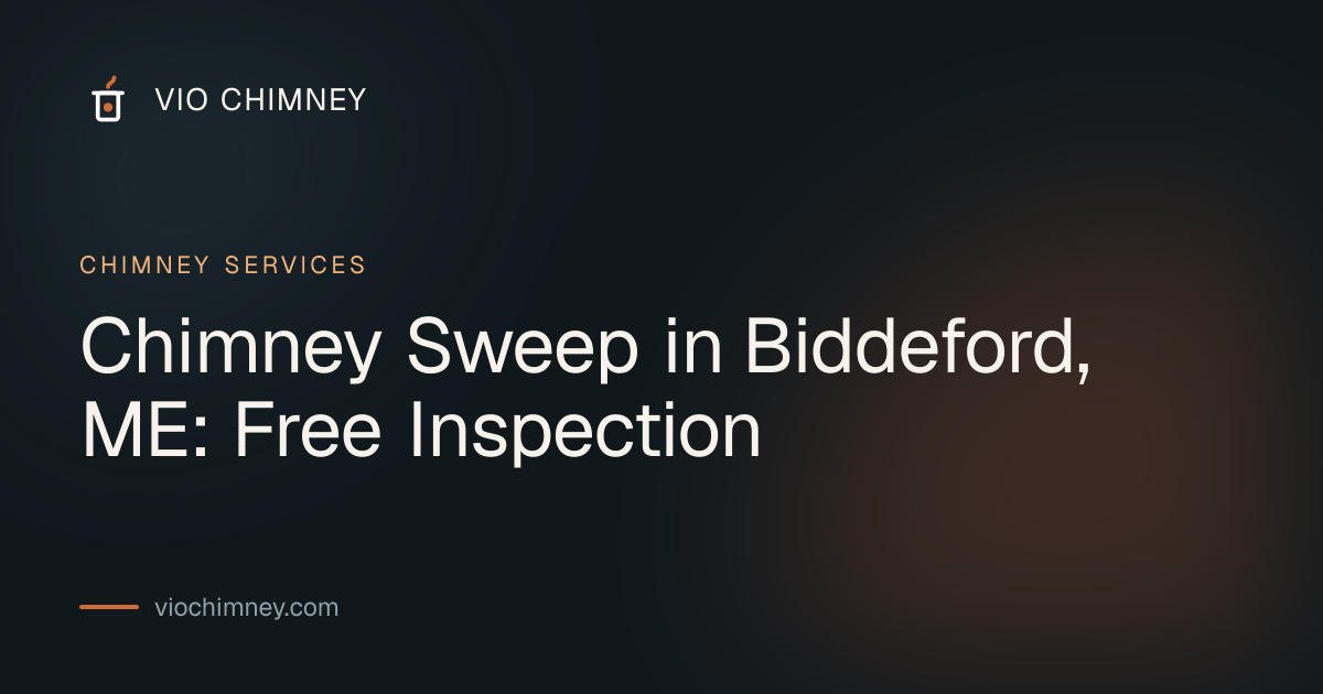 Chimney Sweep in Biddeford, ME: Free Inspection