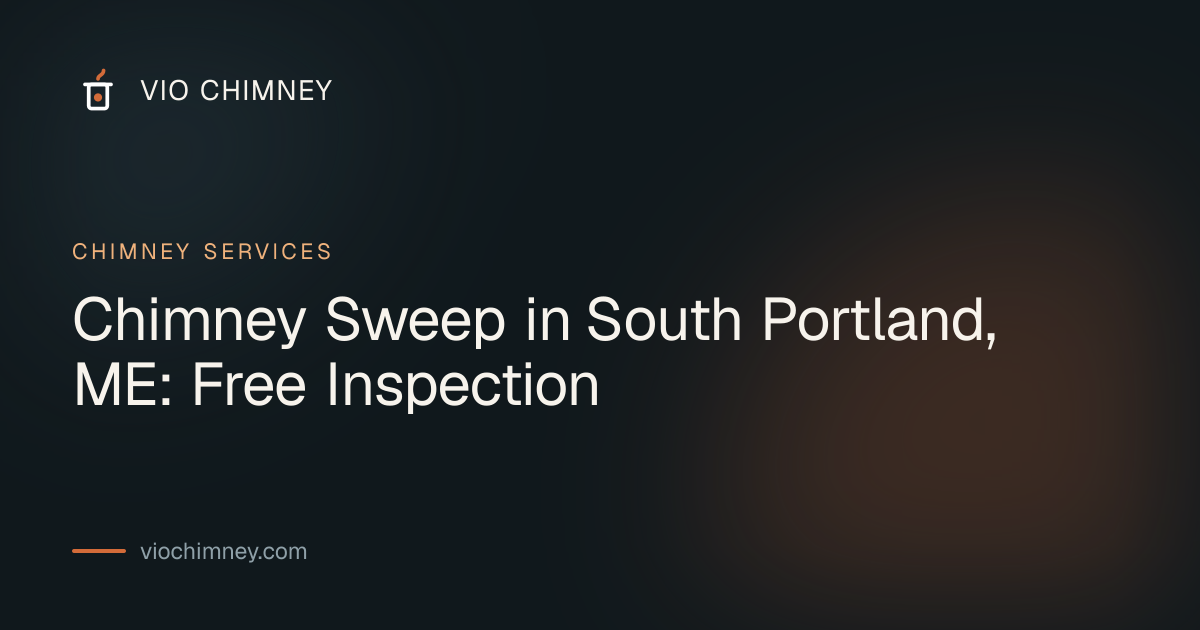 Chimney Sweep in South Portland, ME: Free Inspection